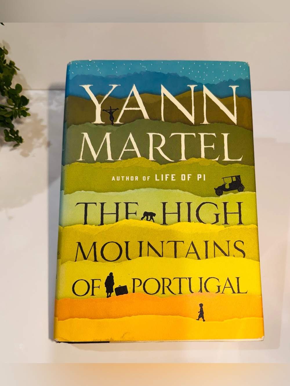 Hardcover ‘The High Mountains Of Portugal’ Novel by Yann Martel